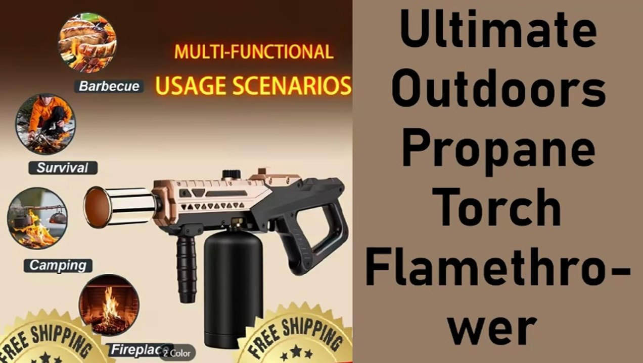 Most practical outdoor flamethrower torch for camping