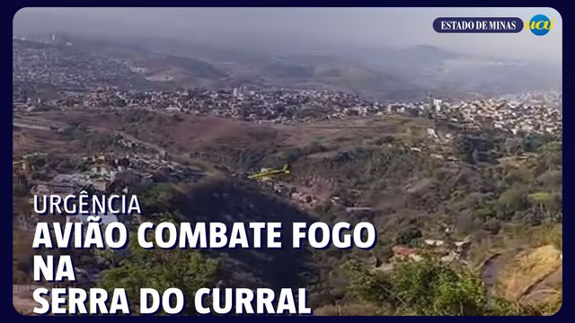 Avião é usado no combate ao incêndio na Serra do Curral em BH