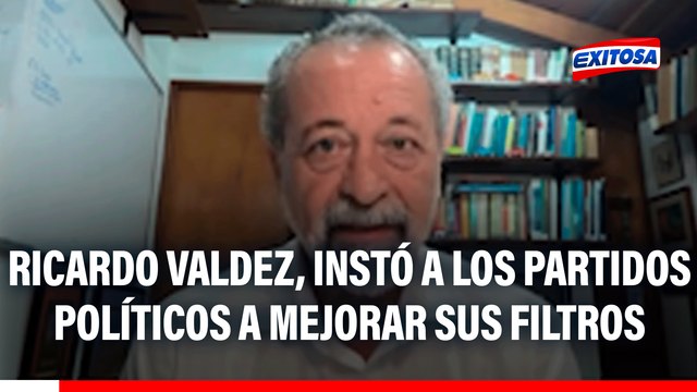 Ricardo Valdez: Los partidos políticos tienen que aplicar filtros para saber quienes conforman sus filas