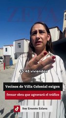 Protestan contra congestionamiento vial que provocará nuevo desarrollo en Tijuana.