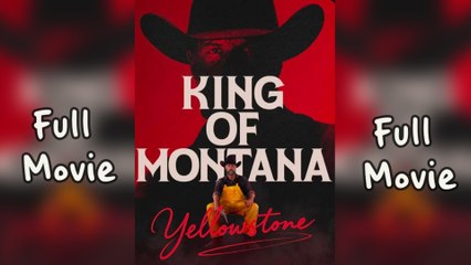Yellowstone King Of Montana
