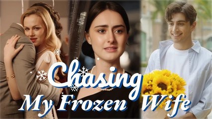 Chasing My Frozen Wife