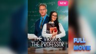 The Virgin and The Professor Short Drama