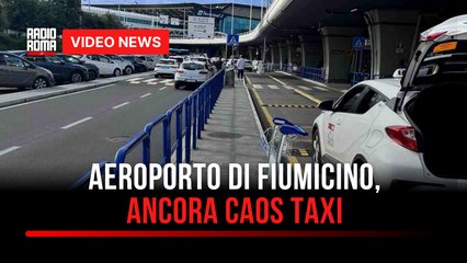 Aeroporto di Fiumicino, ancora caos taxi