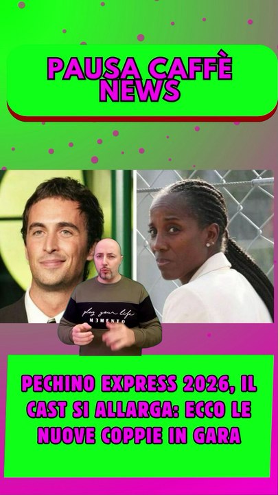 Pechino Express 2026, il cast si allarga ecco le nuove coppie in gara