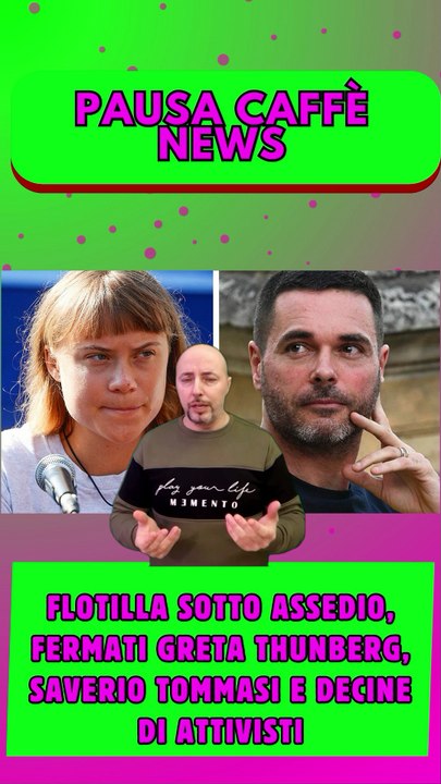 Flotilla sotto assedio, fermati Greta Thunberg, Saverio Tommasi e decine di attivisti