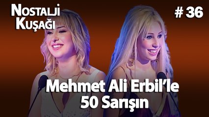 Mehmet Ali Erbil'le 50 Sarışın Kolaj #36