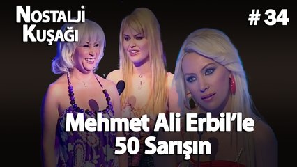 Mehmet Ali Erbil'le 50 Sarışın Kolaj #34