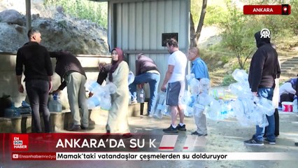 Ankara'da su kesintisi: Mamak'taki vatandaşlar çeşmelerden su dolduruyor