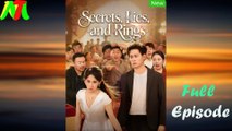 Secrets, Lies, and Rings Full Episode
