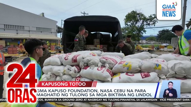 GMA Kapuso Foundation, nasa Cebu na para maghatid ng tulong sa mga biktima ng lindol | 24 Oras