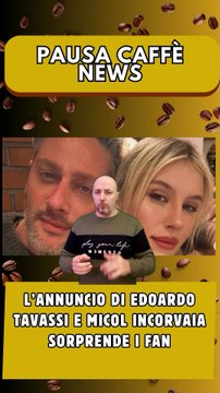 L’annuncio di Edoardo Tavassi e Micol Incorvaia sorprende i fan..