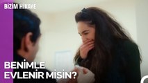 Cemil, Çiçek'e Evlenme Teklifi Etti - Bizim Hikaye