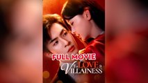 To Love A Villainess - FULL MOVIES ENGLISH SUB