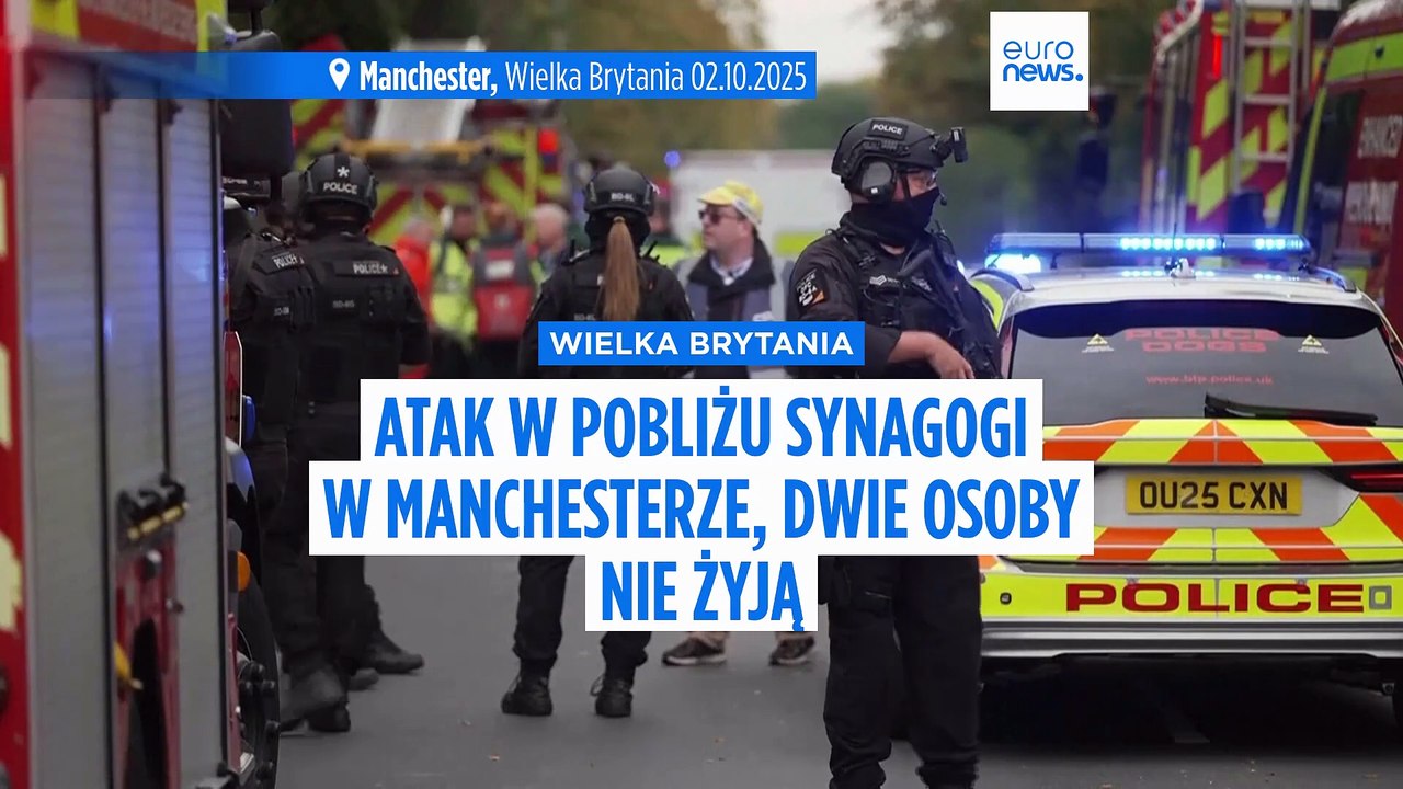Atak w pobliżu synagogi w Manchesterze, co najmniej dwie osoby nie żyją