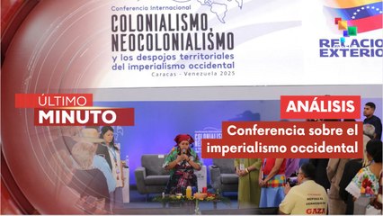 Venezuela rechaza el colonialismo y el neocolonialismo