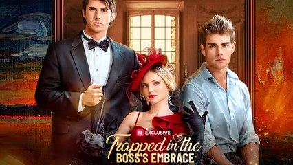 Trapped In The Boss's Embrace - Full Movie
