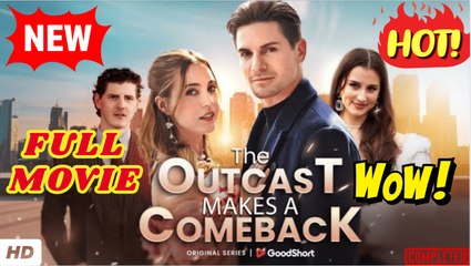 The Outcast Makes A Comeback