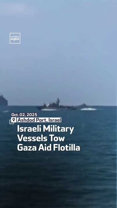 Israeli Military Vessels Tow Gaza Aid Flotilla