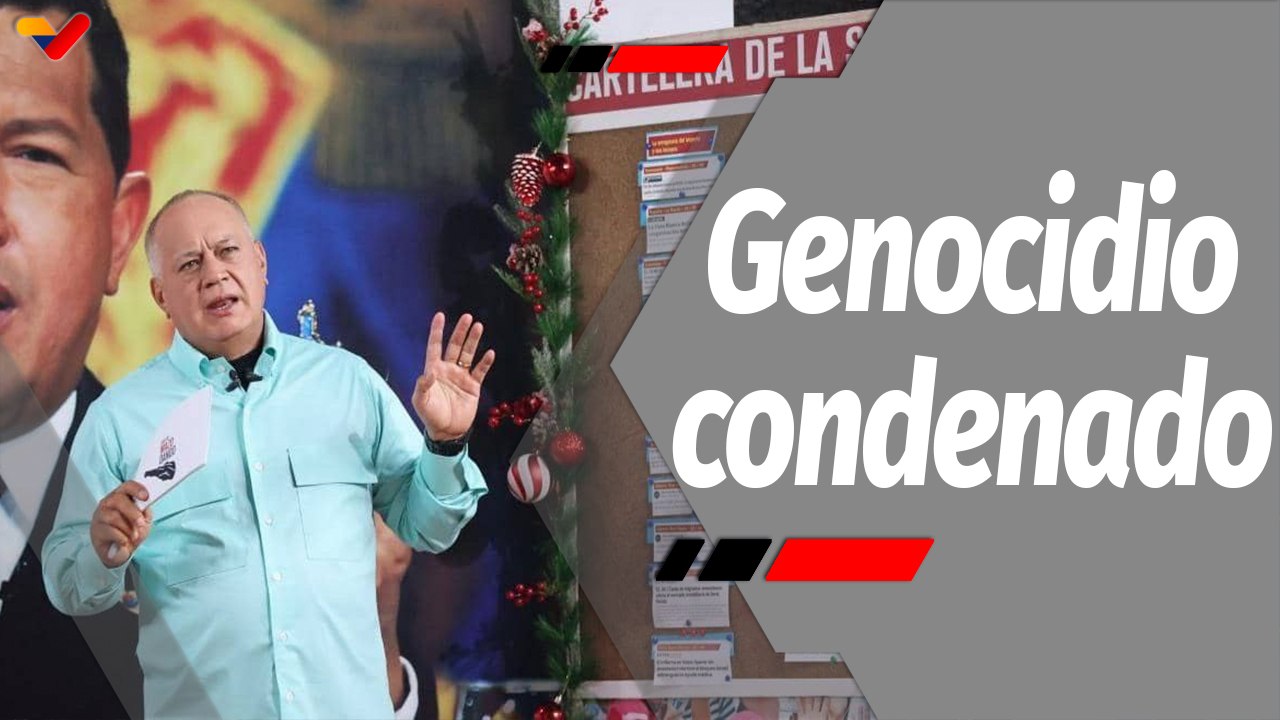 Con el Mazo Dando | Cabello reiteró su condena al genocidio contra el pueblo palestino