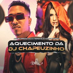 Aquecimento da Dj Chapelsinho