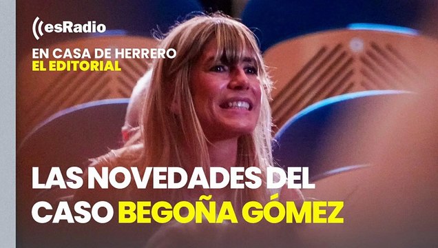 Editorial Esmeralda Ruiz: El juez Peinado propone juzgar a Begoña Gómez con jurado popular por otros cuatro delitos