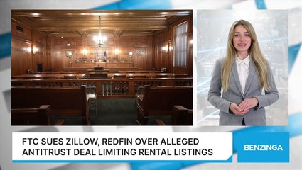 FTC Sues Zillow, Redfin Over Alleged Antitrust Deal Limiting Rental Listings