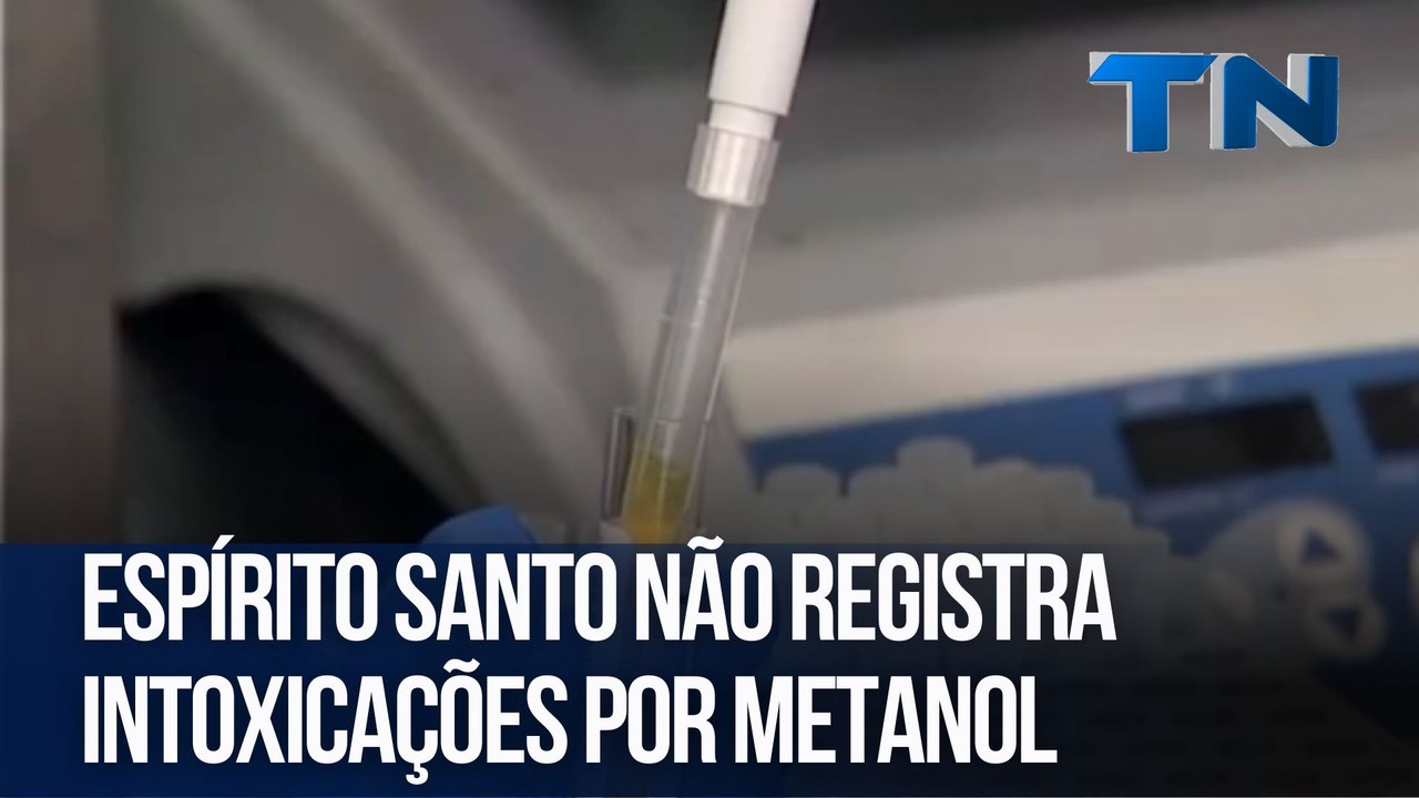 Espírito Santo não registra intoxicações por metanol