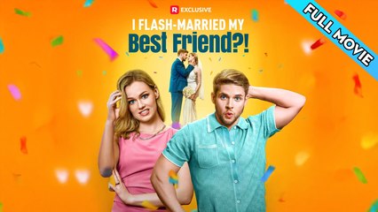 I Flash Married My Best Friend