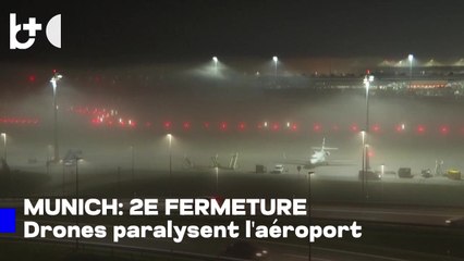 L'aéroport de Munich fermé pour la deuxième fois en 24 heures à cause de drones