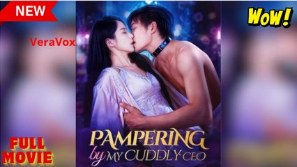 Pampering By My Cuddly Ceo