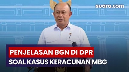 Di Depan DPR, Kepala BGN Ungkap Alasan Rata-Rata Kasus Keracunan MBG