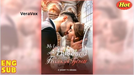My Loser Husband Is A Financial Tycoon full movie
