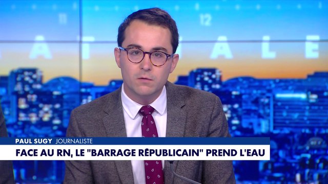 L'édito de Paul Sugy : «Face au RN, le barrage républicain prend l'eau»