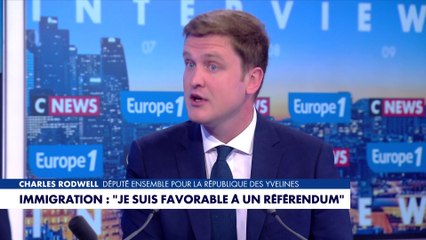 Charles Rodwell, député EPR des Yvelines : «Je porte l’immigration massivement réduite et choisie»