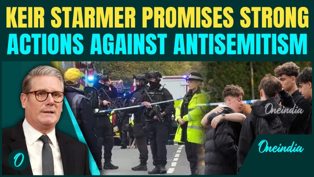 Manchester Synagogue Attack | Starmer on Rising Antisemitism in UK - Promises to Protect Jews