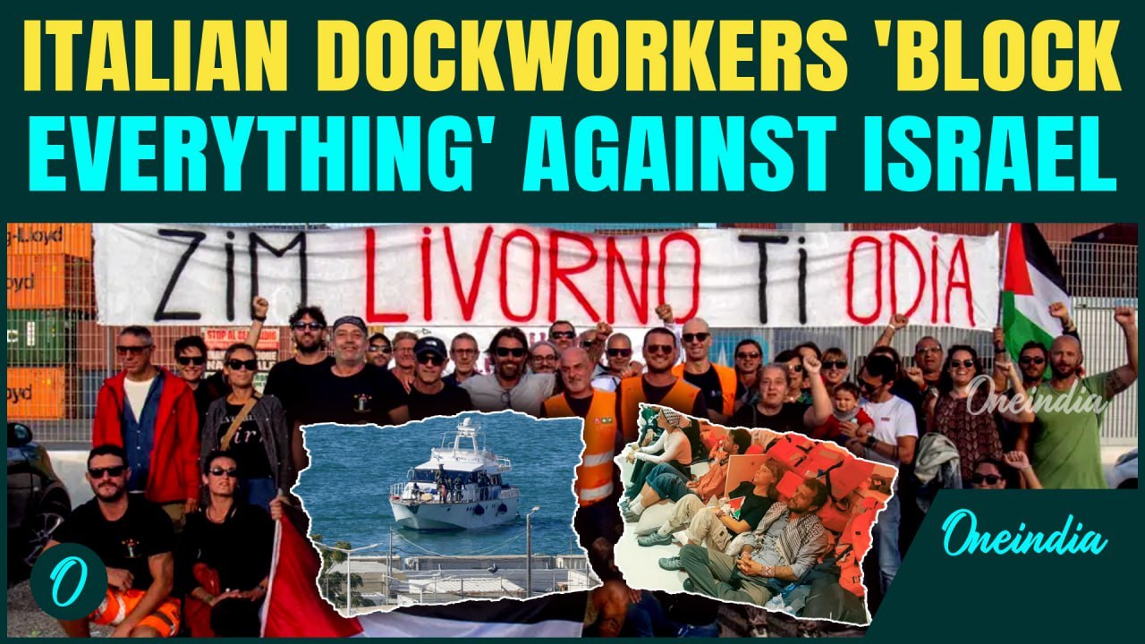 Italian Dockworkers DECLARE WAR on Israel: Nationwide Strikes, BLOCK Shipments After Flotilla Attack