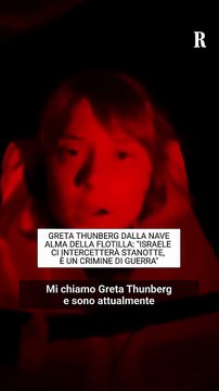 Greta Thunberg dalla nave Alma della Global Sumud Flotilla