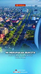 Mengenal Kota Terbesar dan Terkecil di Provinsi Sulawesi Selatan