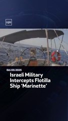 Israeli Military Intercepts Flotilla Ship ‘Marinette’