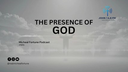 EPS 2 The presence of God PODCAST