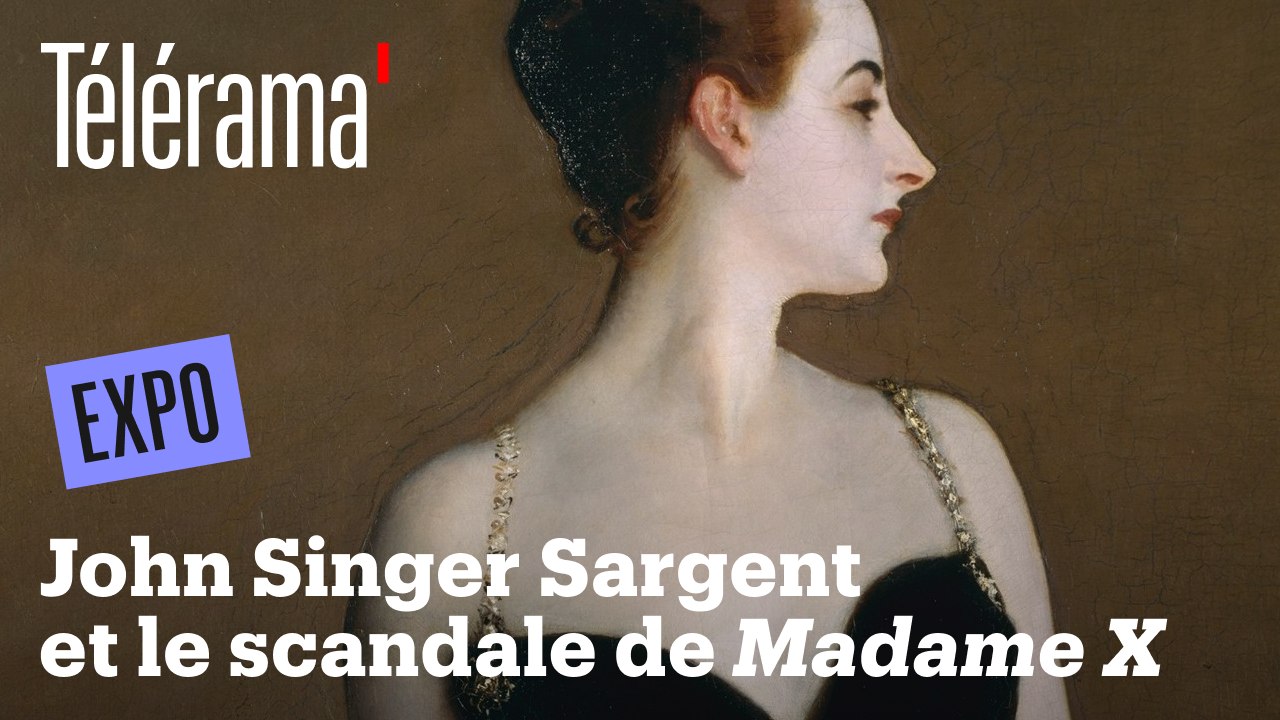 John Singer Sargent à Orsay : le peintre surdoué par qui le scandale arriva