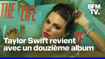 Taylor Swift sort son très attendu douzième album