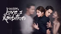 Engsub Love's Ambition Episode 4 - Full Movie