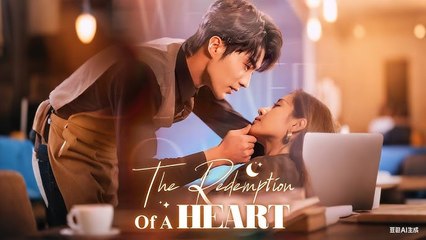 The Redemption Of A Heart - Full HD Movie [English Sub] | Watch Till The End