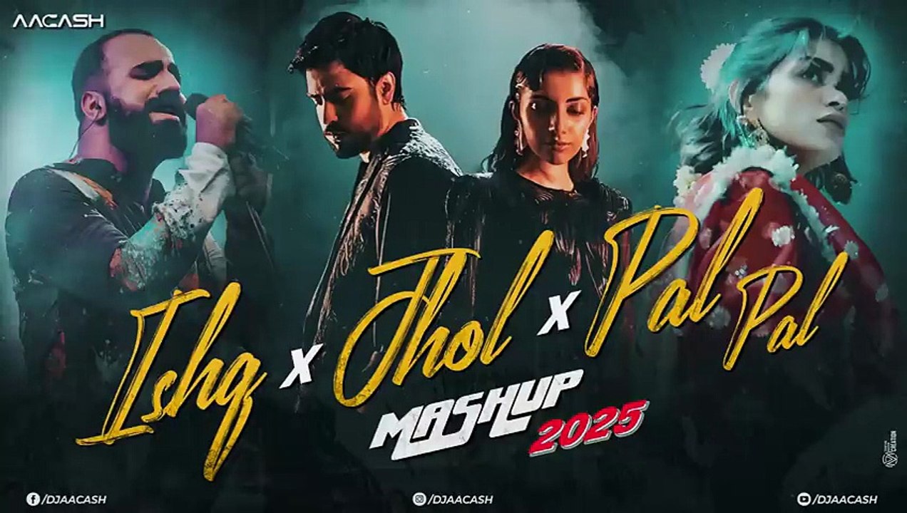 Ishq x Jhol x Pal Pal Mashup 2025 _ Afusic _ Maand _ Jukebox _ Latest Romantic Songs _ DJ Aacash
