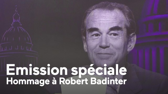 Émission spéciale : hommage à Robert Badinter