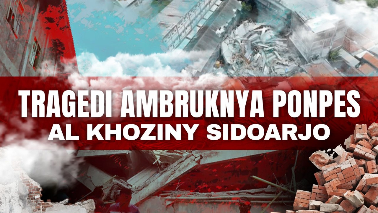 Sejumlah Fakta Ambruknya Ponpes Al-Khoziny Sidoarjo - Video Dailymotion