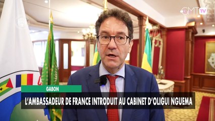 [#Reportage] Gabon : l’ambassadeur de France introduit au cabinet d’Oligui Nguema