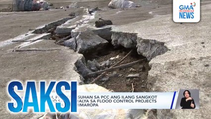 DPWH, pinakakasuhan sa PCC ang ilang sangkot umano sa anomalya sa flood control projects sa Bulacan at MIMAROPA | Saksi